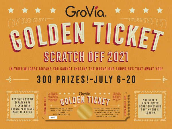 GroVia Golden Ticket Scratch Off 2021 event!