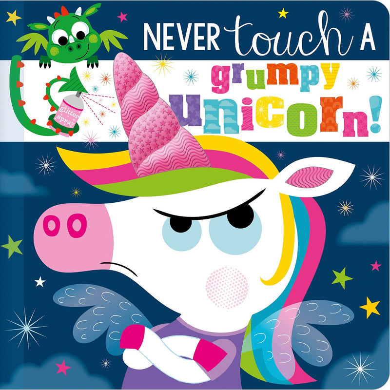 Never Touch A Grumpy Unicorn Board Book
