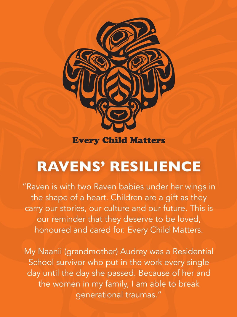 Every Child Matters Adult T-Shirt - Ravens' Resilience *pre-order (estimated shipping early Sept)