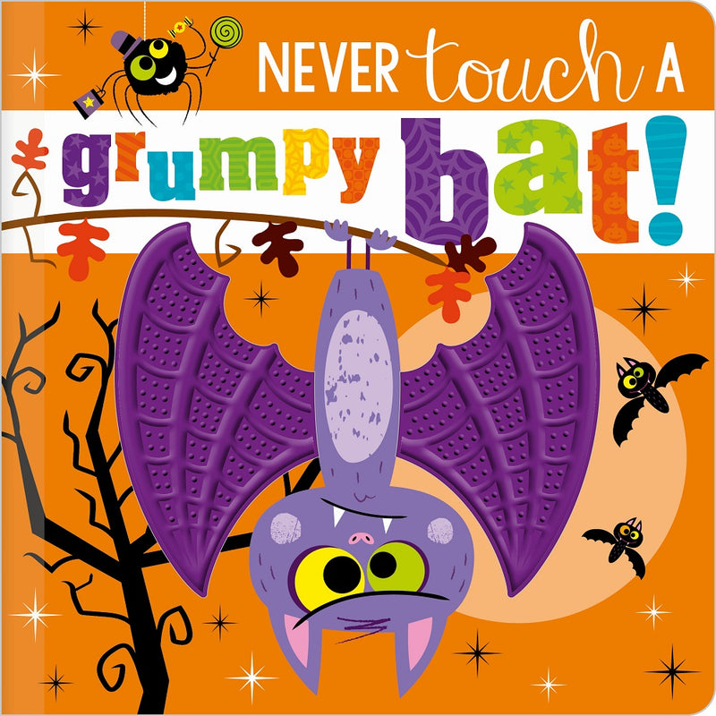 Never Touch A Grumpy Bat Board Book