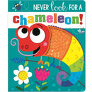 Never Look For A Chameleon Board Book