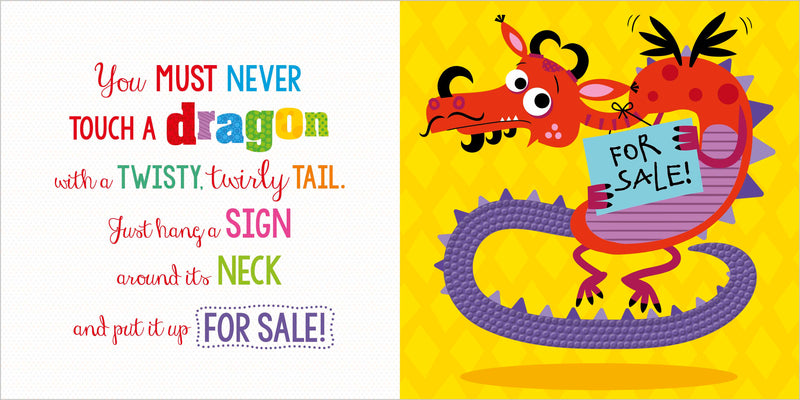 Never Touch A Dragon! Board Book